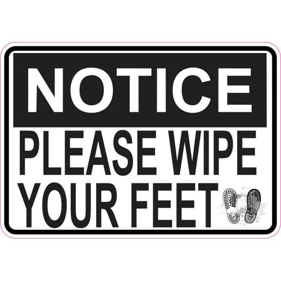 5in x 3.5in Prints Please Wipe Your Feet Sticker Vinyl Door Sign Stickers