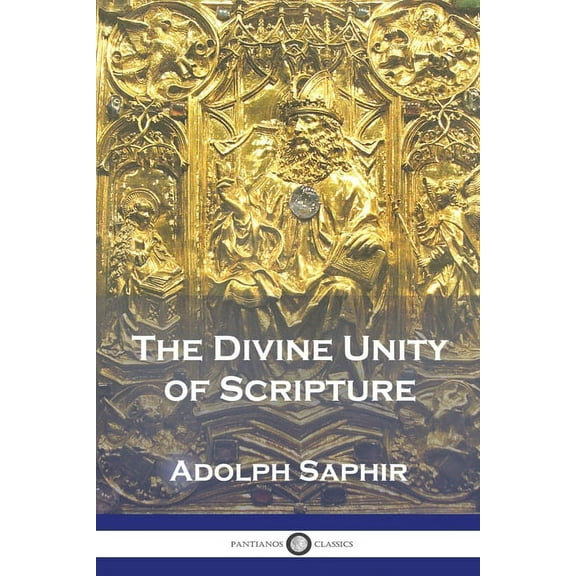 The Divine Unity of Scripture (Paperback)