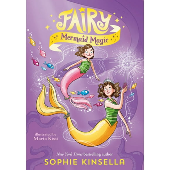Pre-Owned Fairy Mom and Me #4: Fairy Mermaid Magic (Hardcover 9780593120521) by Sophie Kinsella