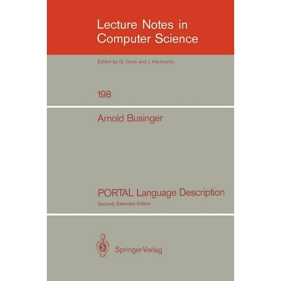 Lecture Notes in Computer Science Portal Language Description, Book 198, (Paperback)