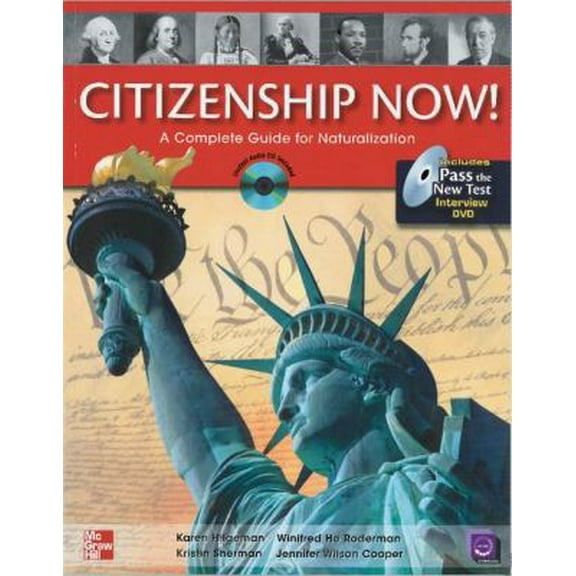 Pre-Owned Citizenship Now! Student Book with Pass the Interview DVD and Audio CD: A Guide to Naturalization (Paperback) 0077202651 9780077202651