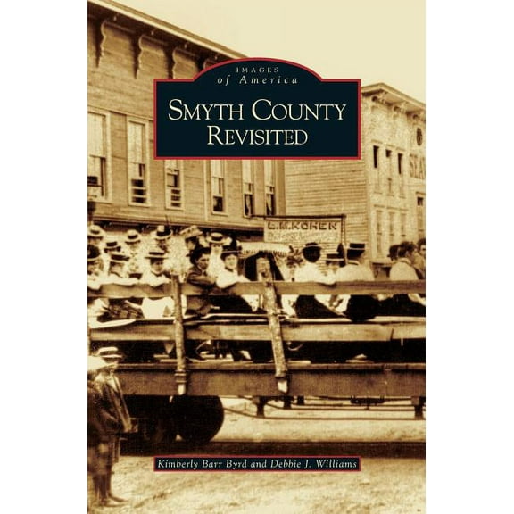 Smyth County Revisited, (Hardcover)