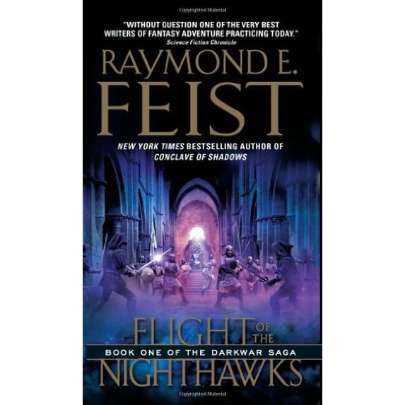Pre-Owned Flight of the Nighthawks: Book One of the Darkwar Saga (Mass Market Paperback) 0060792795 9780060792794