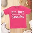 thumbnail image 4 of Shop4Ever I'm Just Here for the Snacks Funny Toddler's Cotton T-Shirt 4T Hot Pink, 4 of 6