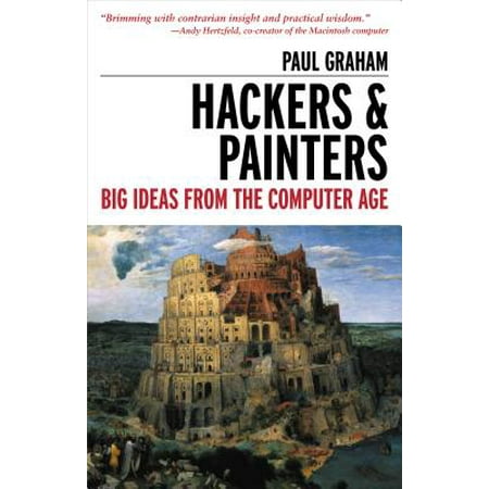 Hackers & Painters : Big Ideas from the Computer (Best Way To Protect Computer From Hackers)