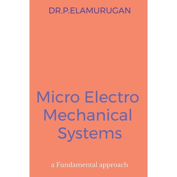 Micro Electro Mechanical Systems, (Paperback)