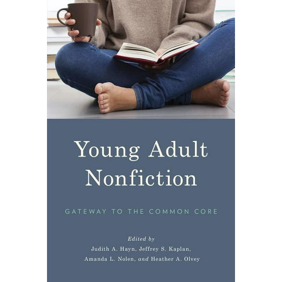 Young Adult Nonfiction : Gateway to the Common Core (Paperback)