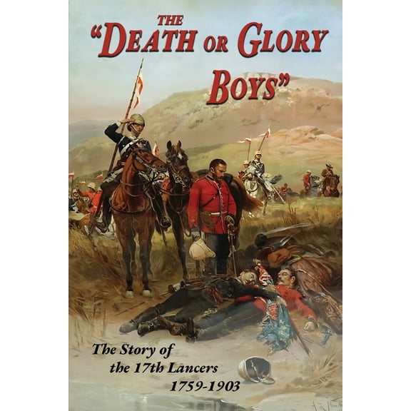 The Death or Glory Boys, (Paperback)