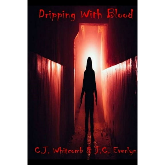 Dripping With Blood, (Paperback)