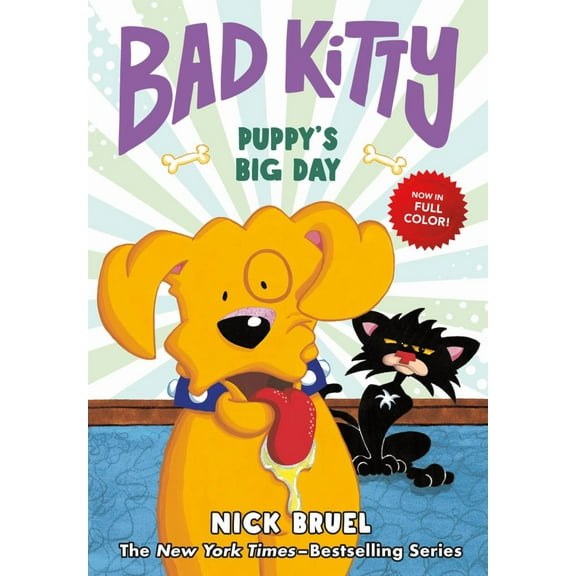 Bad Kitty: Puppy's Big Day (full-Color Edition) (Hardcover)