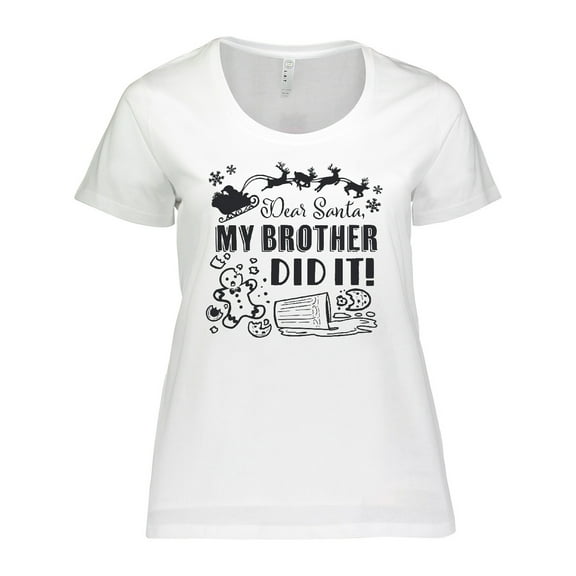 Inktastic Dear Santa, My Brother Did It Funny Christmas Women's Plus Size T-Shirt