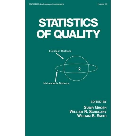 Statistics: A Textbooks and Monographs Statistics of Quality, (Hardcover)