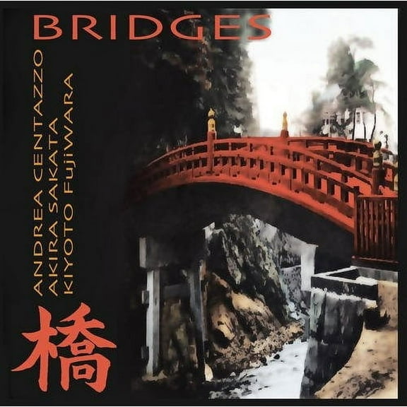 Andrea Centazzo Ensemble - Bridges - Music & Performance - CD