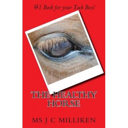 The Healthy Horse: What Every Horse Owner Should Know! | Walmart Canada