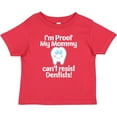 thumbnail image 3 of Inktastic Proof Mommy Cant Resist Dentist Dad Boys or Girls Baby T-Shirt, 3 of 5