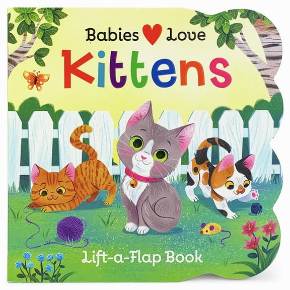Babies Love Babies Love Kittens, (Board Book)