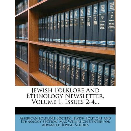Jewish Folklore and Ethnology Newsletter, Volume 1, Issues 2-4...