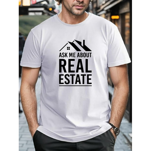 T-shirt For Men, "REAL Estate" Graphic Print Short Sleeve s For Males Tee For Adult, Men, Women, Teen, Teenager, Adolescent, Youth