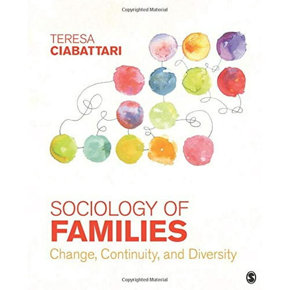 Pre-Owned Sociology of Families: Change, Continuity, and Diversity