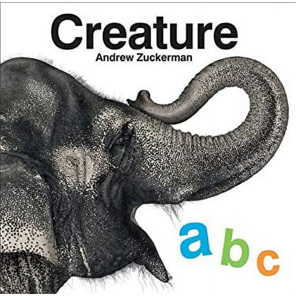 Pre-Owned Creature ABC (Hardcover) 0811869784 9780811869782