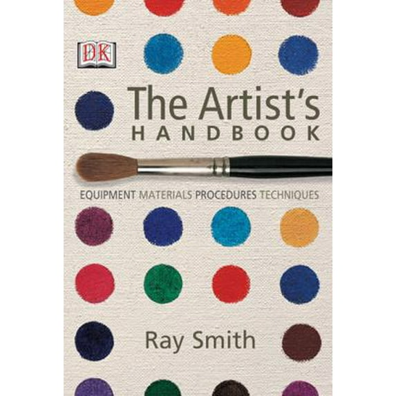 Pre-Owned The Artist's Handbook (Paperback) 0756626218 9780756626211
