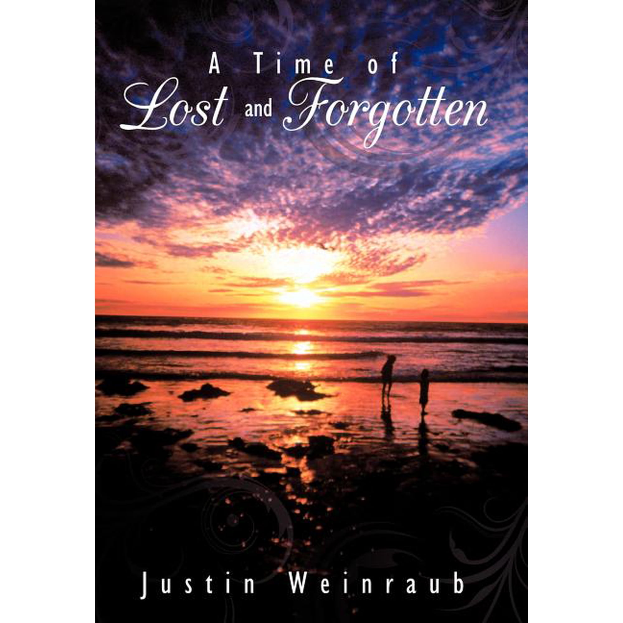 A Time of Lost and Forgotten (Hardcover)