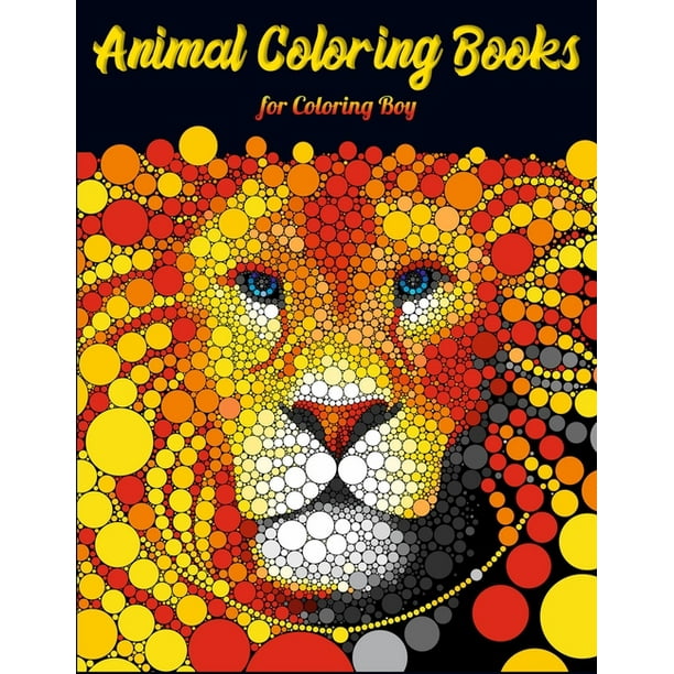 Animal Coloring Books For Coloring Boy Cool Adult Coloring Book With Horses Lions Elephants Owls Dogs And More Paperback Walmart Com Walmart Com