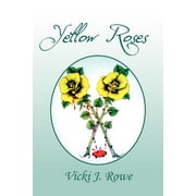 Yellow Roses (Paperback)