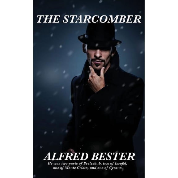 The Starcomber: A Positronic Book, (Hardcover)
