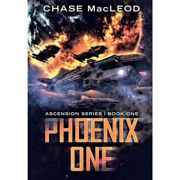 Ascension Phoenix One, Book 1, (Hardcover)
