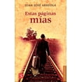 thumbnail image 1 of ESTAS PAGINAS MIAS FONDO DE CULTURA ECONOMICA JUAN JOSE ARREOLA, 1 of 3