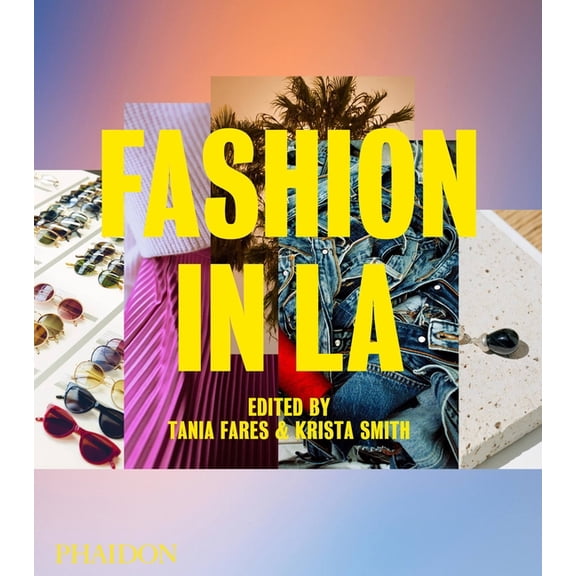 Fashion in La, (Hardcover)