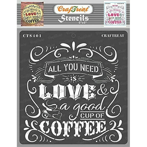 CrafTreat Coffee Love Stencil for Painting and Crafting - 6"x6"