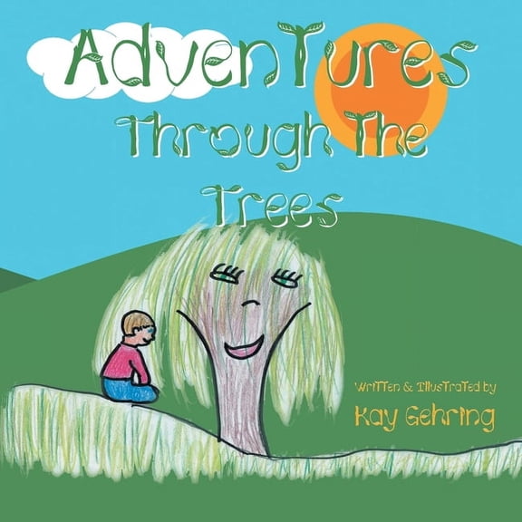 Adventures Through the Trees, (Paperback)