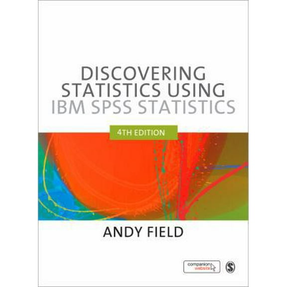 Pre-Owned Discovering Statistics Using IBM SPSS Statistics, 4th Edition (Paperback) 1446249182 9781446249185