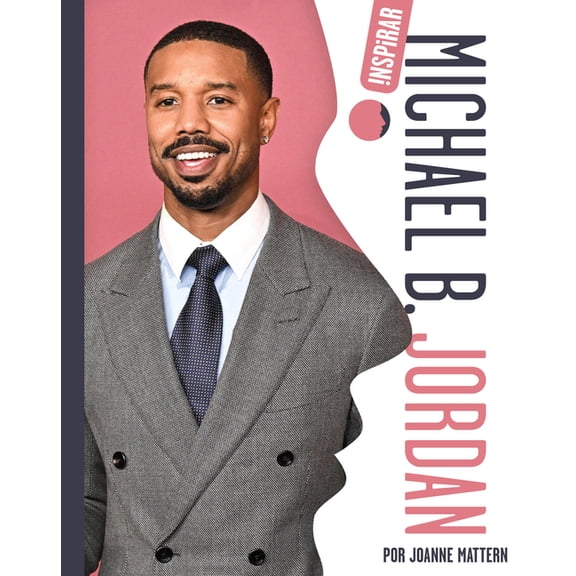 Inspirar Michael B. Jordan, (Paperback)