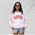 thumbnail image 5 of Retro Valentines Sweatshirt, Love Sweater, Valentines Day, Love Pullover, Womens Valentines Crewneck, Galentines Day T, Varsity Sweatshirt 1640242518 6558, 5 of 5