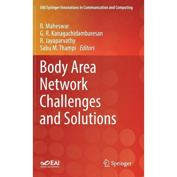 Eai/Springer Innovations in Communicatio Body Area Network Challenges and Solutions, (Hardcover)
