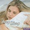 Sleep: Deep Sleep