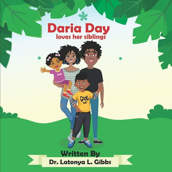 Daria Day loves her siblings (Paperback)