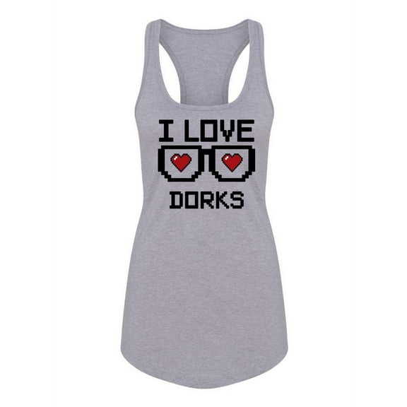 I Love Dorks With Glasses Racerback Tank Women -Image by Shutterstock, Female x-Small