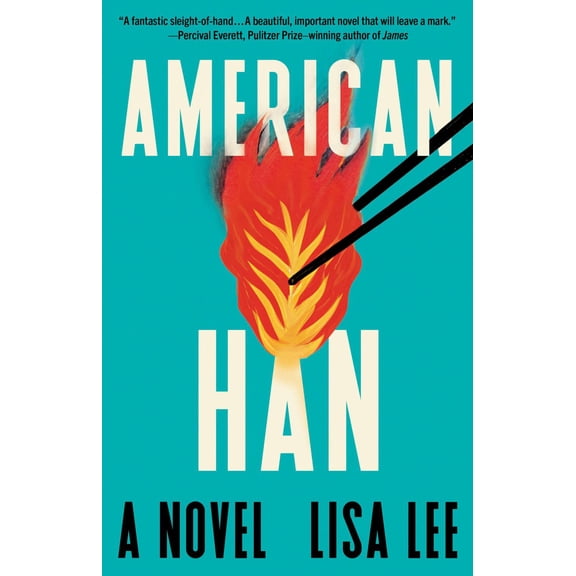 American Han: A Novel (Hardcover)