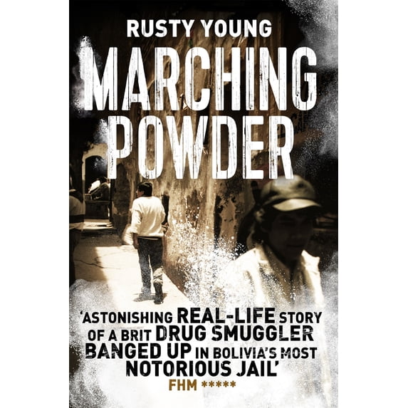 Pre-Owned Marching Powder (Paperback) 1509829407 9781509829408