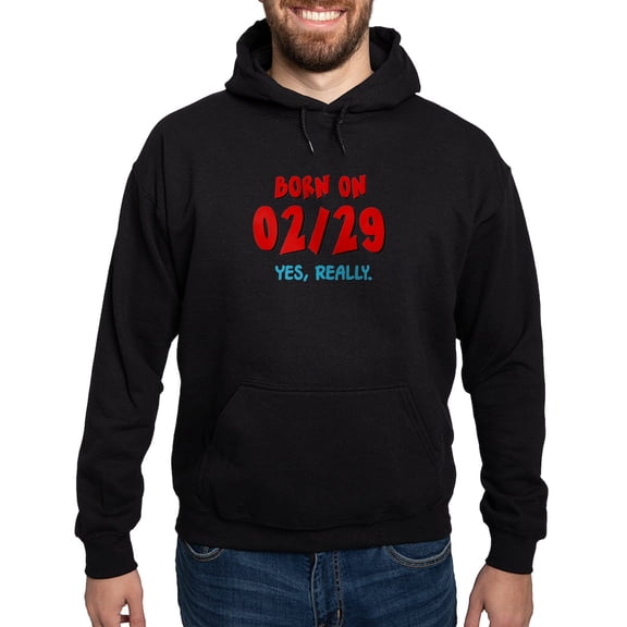 CafePress - Born On 02/29 Hoodie (Dark) - Pullover Hoodie, Classic, Comfortable Hooded Sweatshirt