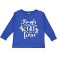 thumbnail image 3 of Inktastic Though She Be but Little She is Fierce Shakespeare Girls Long Sleeve Toddler T-Shirt, 3 of 5