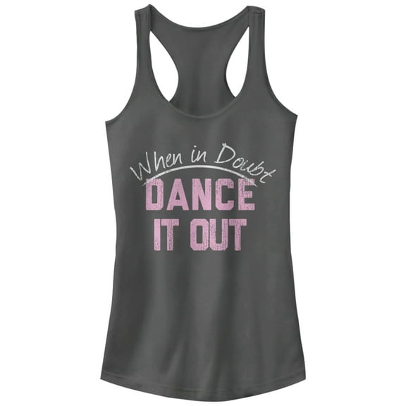 Junior's CHIN UP When in Doubt Dance it Out  Racerback Tank Top Charcoal X Large