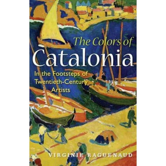 The Colors of Catalonia (Paperback)