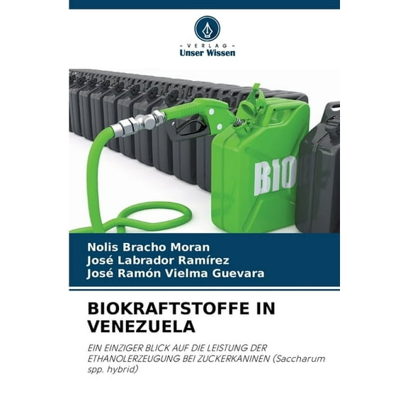 Biokraftstoffe in Venezuela, (Paperback)