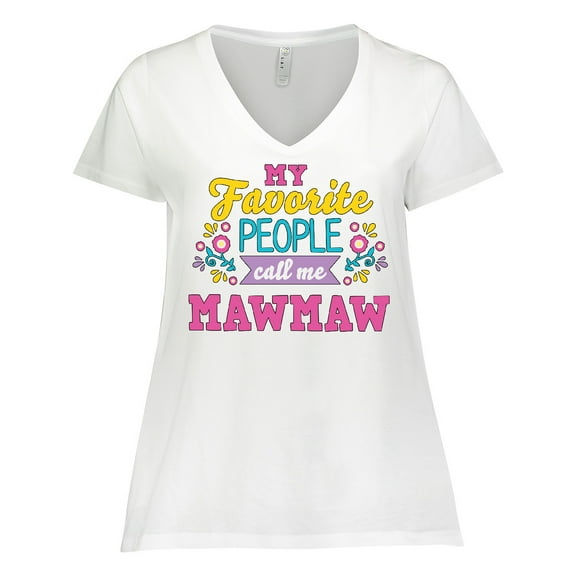 Inktastic My Favorite People Call Me Mawmaw with Flowers Women's Plus Size V-Neck T-Shirt