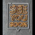 thumbnail image 5 of Handmadetneonsign See You Soon Neon Sign, See You Soon Quote Wall Art Decor, Quote Wall Decor, 5 of 5